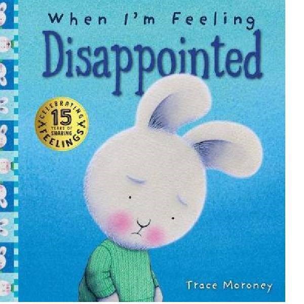 When I'm Feeling Disappointed