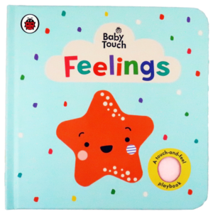 Baby touch feelings hard book