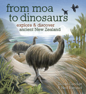 From Moa To Dinosaurs Explore & Discover