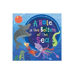 A Hole in the Bottom of the Sea Singalong Book