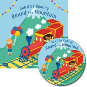 She'll Be Coming Round the Mountain Book & CD