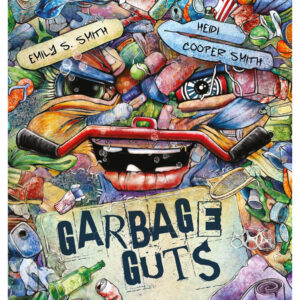 Garbage Guts Big Book