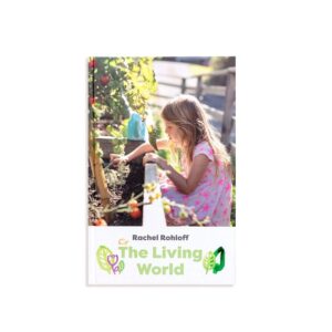 The Living World - By Rachel Rohloff