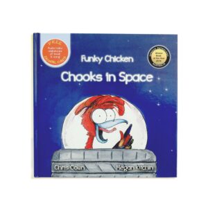 Funky Chicken: Chooks in Space