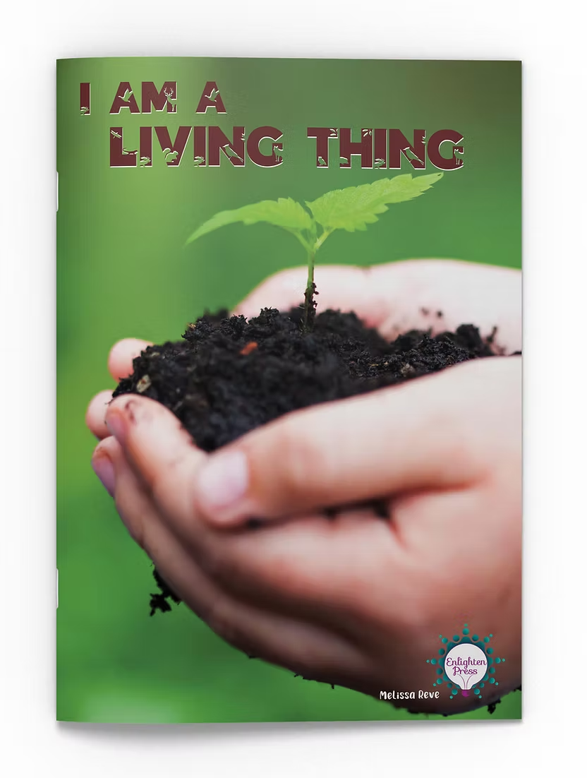 I Am A Living Thing Big Book